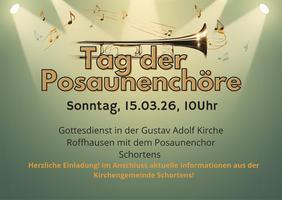 Ankündigung zum Gottesdienst am Tag der Posaunenchöre am 15.3.26 in der Gustav-Adolf-Kirche in Schortens-Roffhausen